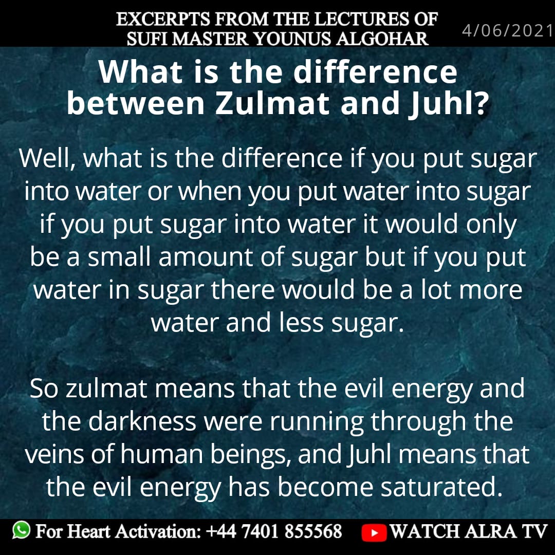 DivineAbode1's tweet photo. What is the difference between Zulmat & Juhl? #GoharShahi #ALRATV #SufiMasterYounusAlGohar #quranicverse #quran #allah #muslim #islam #quranverse #quranrecitation #juhl #evil #evilenergy #allahuakbar #zulmat #zalim #Juhal #jahil #deen #prophetmuhammad #MehdiAlMuntazir #ImamMehdi https://t.co/BSVZdwIvom