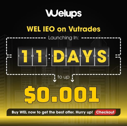 IndiaWelups's tweet photo. ❗ 11 DAYS BEFORE IEO AND PRICE ROCKET UP
🍀You are still in the golden time to buy and hold WEL before the WEL value doubles at 15/06 - IEO on Vutrades#Welups #Wel #Wel_1$ #Wel_to_the_moon #Blockchain #NFT #Identification #Exchange #invest https://t.co/ftWzQxmPSm