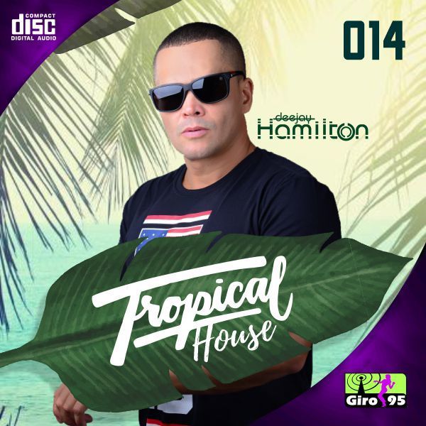 GIRO95's tweet photo. ✅🔥 #CDNOVO 🔥✅
💿 Tropical House #014 - DJ Hamilton
📥 https://t.co/xsy47NC3ut
.
#cdnovo  #giro95  #vemprogiro  #giroegiro  #cdmixado  #cd  #cdmix  #mix  #mixado  #sertanejo #sertanejouniversitario #deephouse #deep #house #dj #djlife https://t.co/zTUjqGouE6