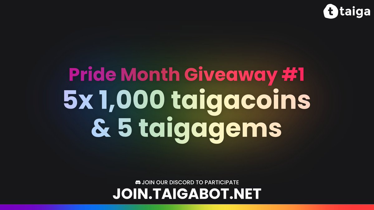 gettaiga's tweet image. Our first #PrideMonth Giveaway is here! 🌈
We're giving away 1,000 taigacoins + 5 taigagems to 5 people! 💰💎
Join our Discord to participate: join.taigabot.net