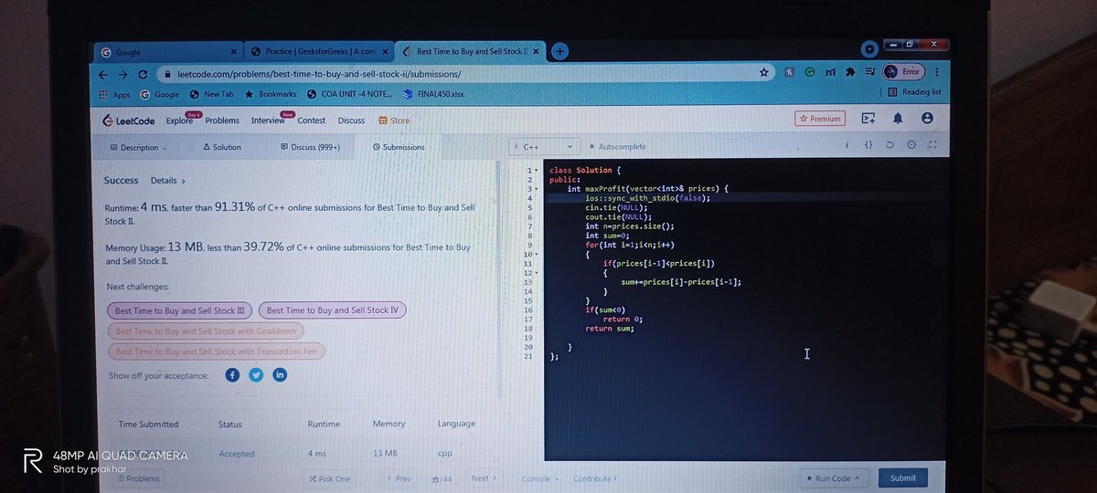 prakharkavya's tweet photo. 19/100
Best time to buy and sell stock part 2
@100DaysOf2020 
#leetcode
#scaler100DoC
#scalerLearning https://t.co/1i9QjufV7l