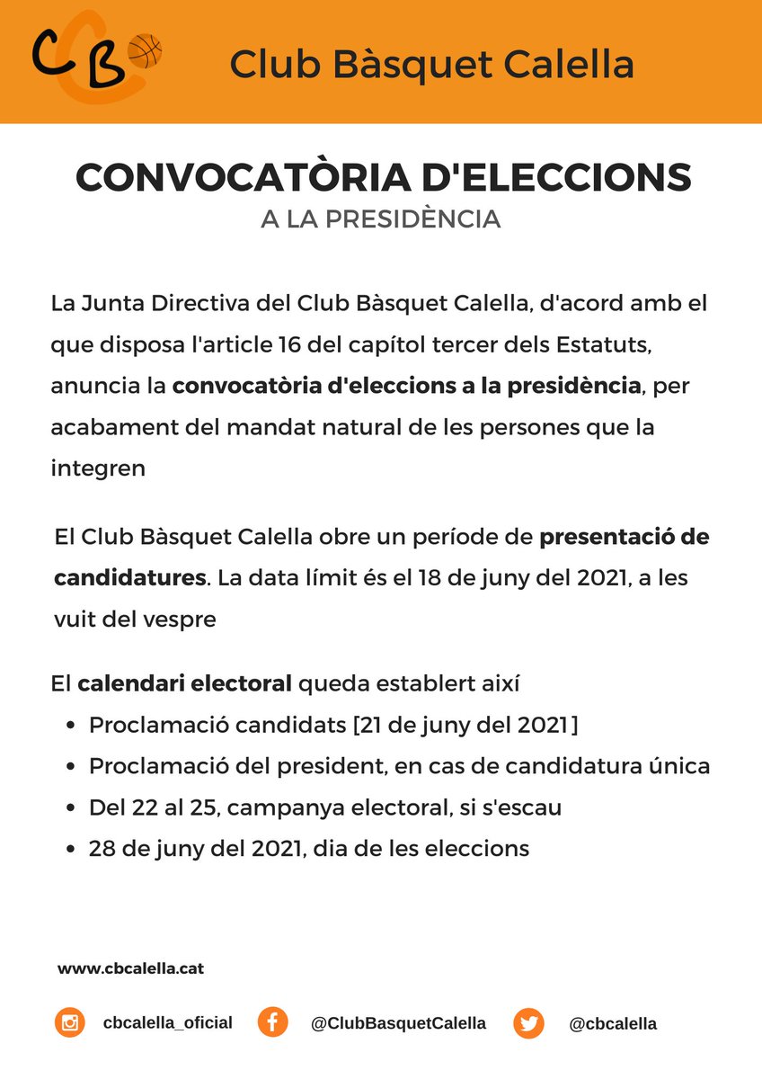⚠️ COMUNICAT

📢 Convocatòria d'eleccions a la presidència del #CBCalella

Tota la informació, al teu web cbcalella.com
#OrgullVerdiTaronja