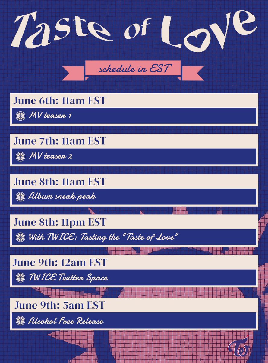 Twice U S Official Taste Of Love Schedule Guys Did You See The First Mv Teaser There Were No Major Spoilers And The Visuals Were Amazing Refer To The