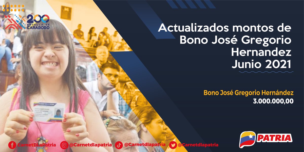 CarnetDLaPatria's tweet photo. #ATENCIÓN El #Carnetdelapatria y el #SistemaPatria es un moderno mecanismo de atención social que también incluye a personas con discapacidad.

Conozca aquí el nuevo monto del #Bono #josegregoriohernandez >>> https://t.co/nddxYKmfBI

 #CaraboboBicentenario #2Jun #FelizDomingo https://t.co/CYBCxNmdTZ
