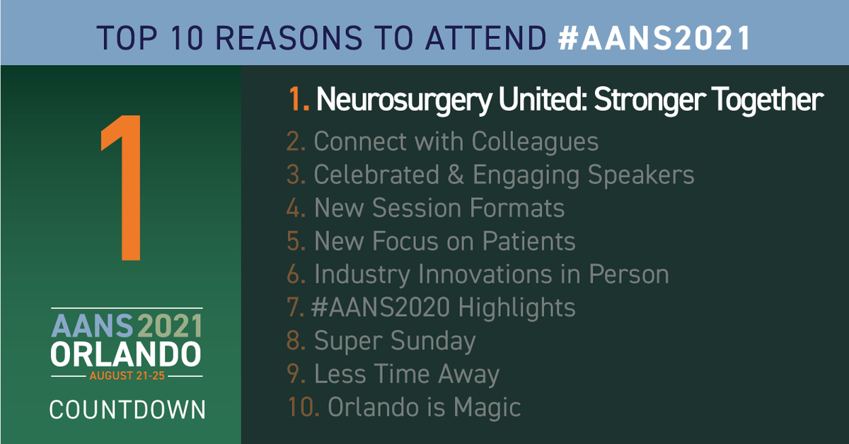 AANSNeuro's tweet photo. #AANS2021 Top 10 Countdown: https://t.co/JfGWYoKvPH https://t.co/vgsriN7xhn