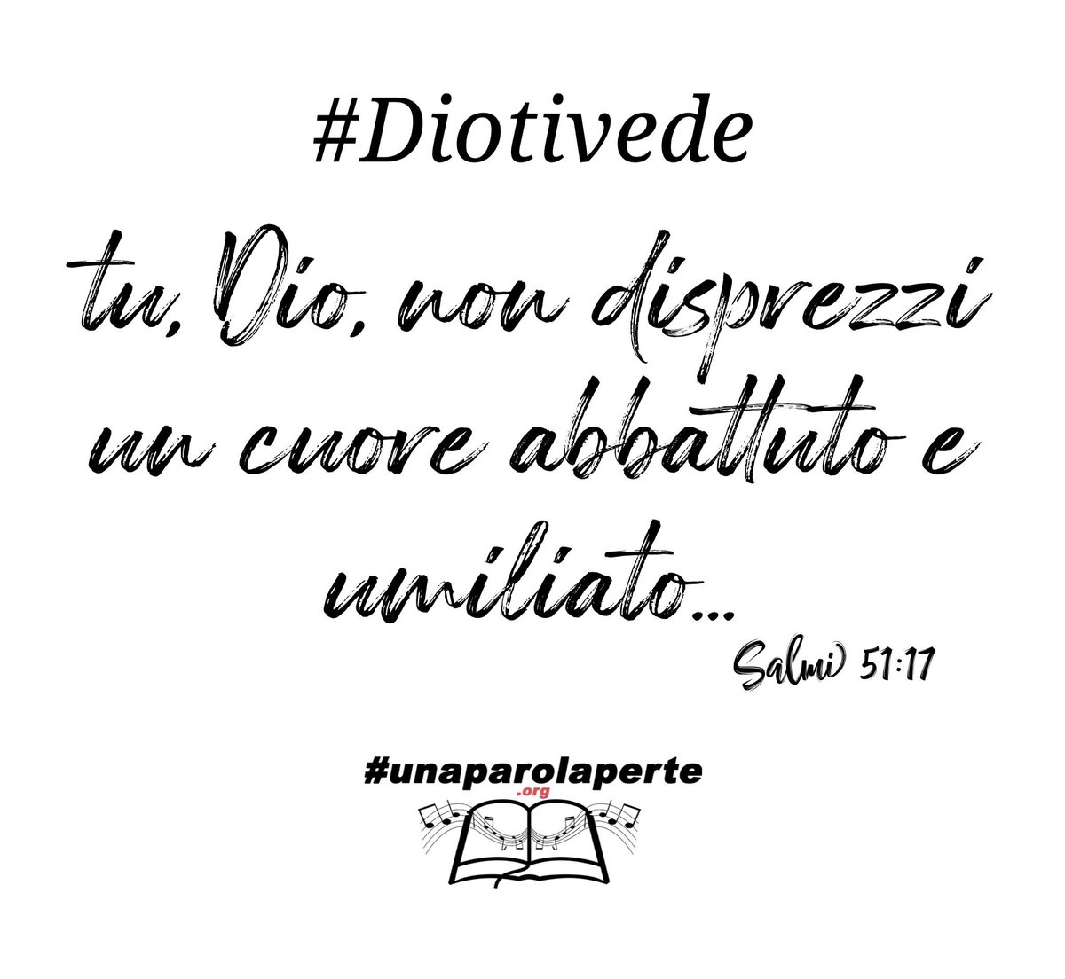 unaparolaperte_'s tweet photo. #Diotivede tu, #Dio, non #disprezzi un #cuore #abbattuto e #umiliato … Salmi 51:17 https://t.co/sWRJsKWZQD