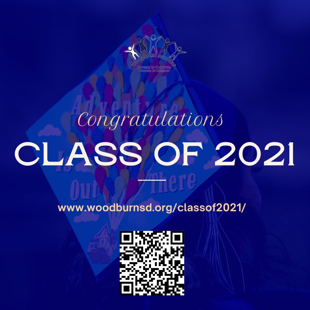 Congratulations Woodburn SD Class of 2021!  
woodburnsd.org/classof2021/