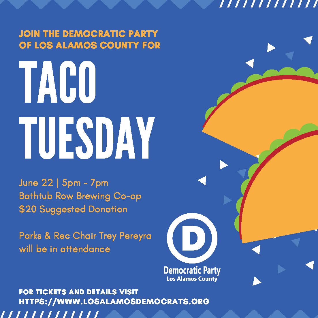 LosAlamosDems's tweet photo. Join Los Alamos Dems at The Tub on June 22nd for #TacoTuesday! Find tickets at https://t.co/NPgimdpAr6
Special guest Parks &amp; Rec Chair Trey Pereyra. https://t.co/6781JbBMja