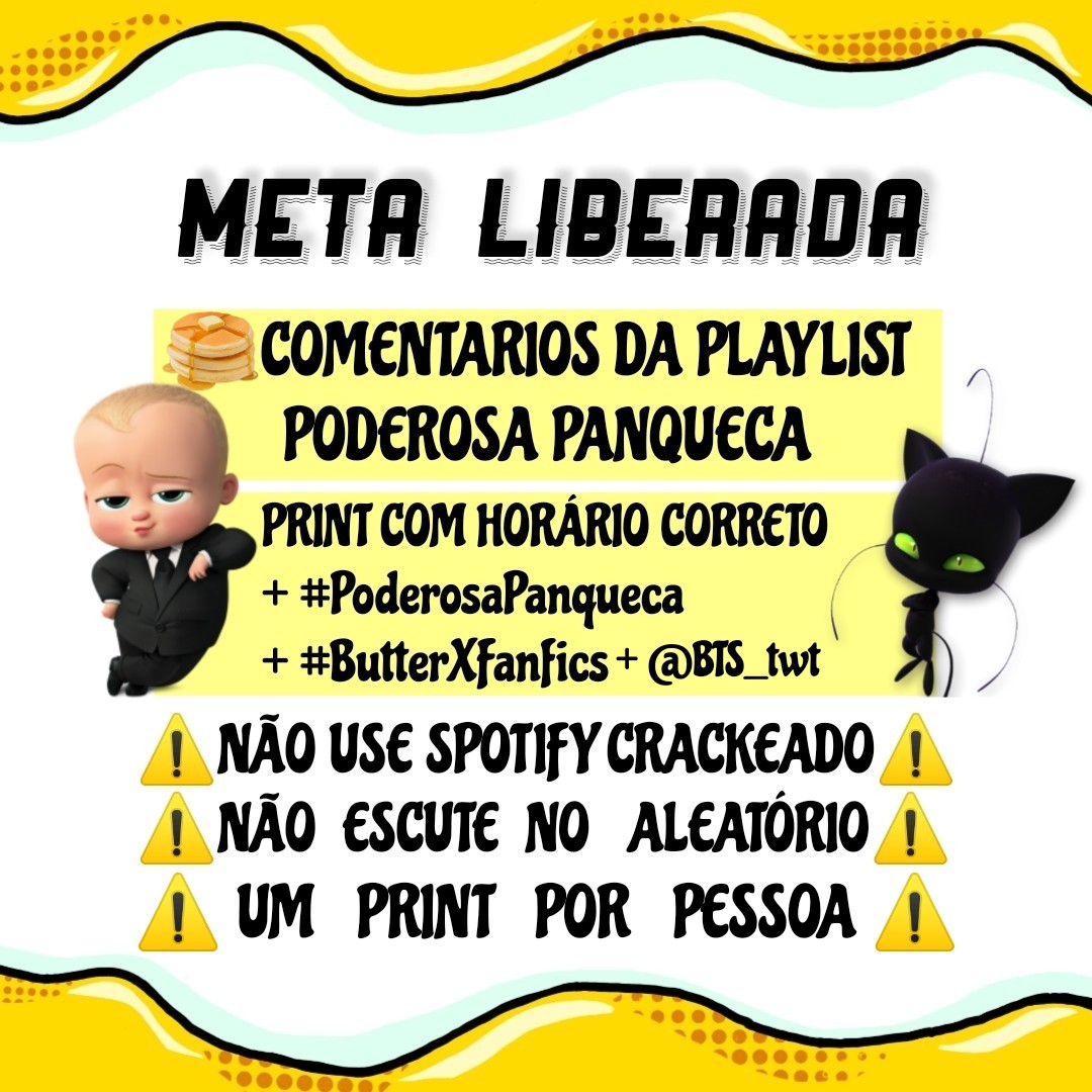 armydios_'s tweet photo. ⚠️REGRAS⚠️
→ no print precisa ser BUTTER
→ só pode comentar UMA VEZ por pessoa
→ usem #PoderosaPanqueca + #ButterxFanfics + @BTS_twt
→ NÃO escutem no ALEATÓRIO e se puderem escutem tudinho🥺
PLAYLIST → https://t.co/YzhzQH832J https://t.co/l4WaqvmJaK