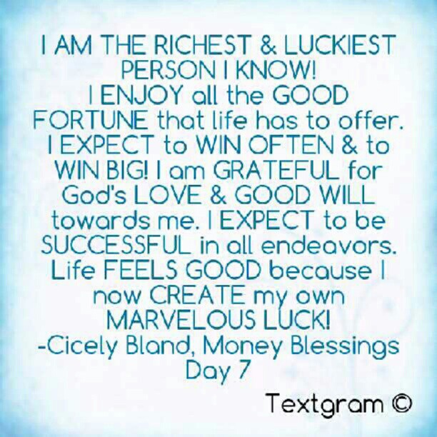 cicelybland's tweet photo. Today's #MoneyBlessings #Affirmation: I AM THE RICHEST &amp;LUCKIEST PERSON I KNOW! Attract more wealth and luck with a book from https://t.co/AWbgtVnghn #CicelyBland #Empowerhouse #NewGameofLife #Powells #DivineAbundance #DivineSpirit #EmpowerYourselfWithStrength https://t.co/qvprlJBSfw