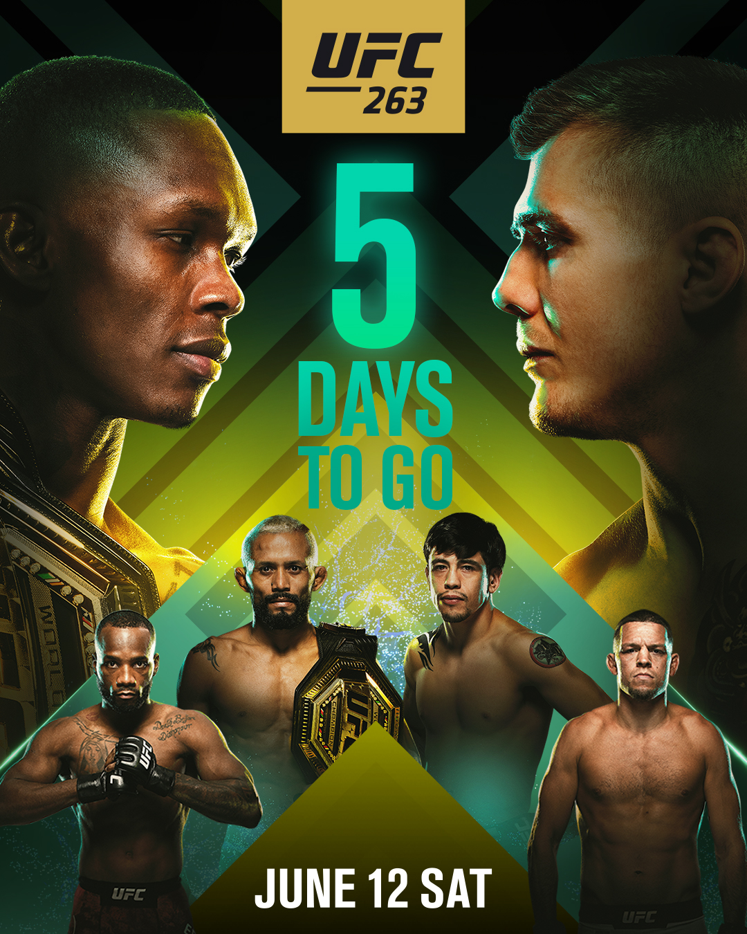 Ufc 𝙁𝙄𝙑𝙀 𝘿𝘼𝙔𝙎 Ufc263 June 12 On Espn Ppv T Co Nrbbm9wauq T Co Jl3zrw1mrq Twitter