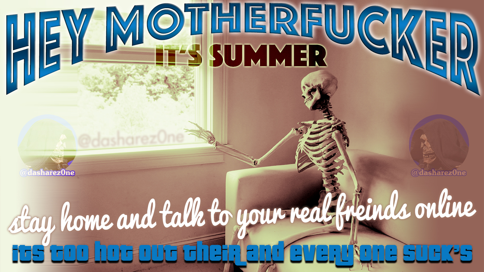 ITS SUMMER TIME BITCH,,,
THATS WHAT I SAY IN JUNE,,,
THATS WHAT THEY CALL ME - https://t.co/GfqwqHWv7Y ADMIN