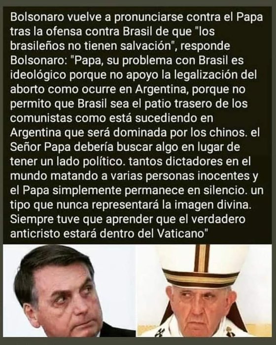El presidente de Brasil Bolsonaro se las canta al Papa 👇👇👇