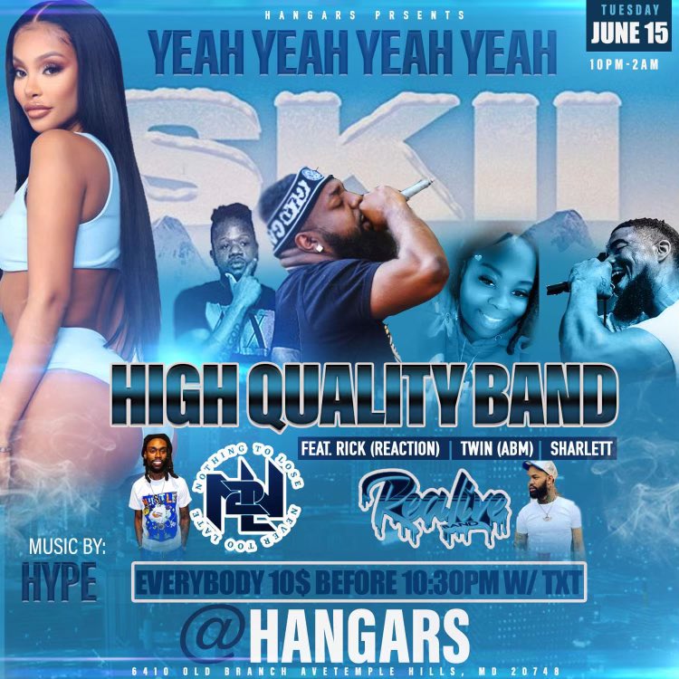 HighQualityBand's tweet photo. June 15th , #HQB is back at it again at Hangers! Along with Big Meechie &amp; Poppin Cid 🔥🔥performing Live!  It’s a Movie. Make sure to Text HQB2020 to 74121 to get in for $10 b4 10:30pm. https://t.co/0TOt6JrlED