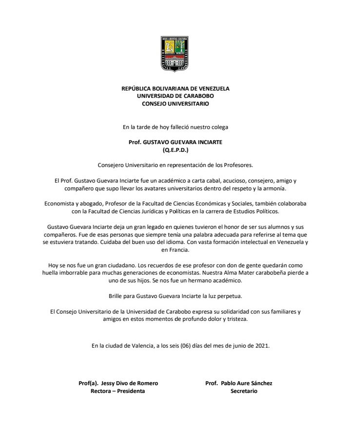 El Consejo Universitario de la <a href="/UCarabobo/">Universidad de Carabobo</a> lamenta el fallecimiento del profesor Gustavo Guevara Iniciarte, académico a carta cabal quien deja un gran legado a la comunidad ucista.
