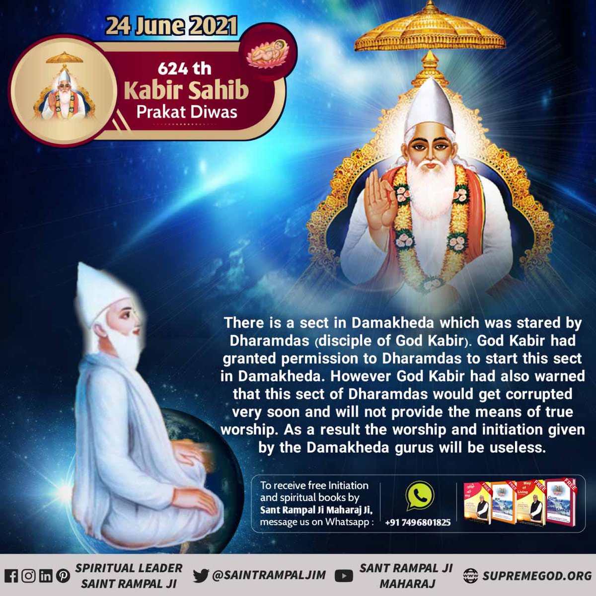 SelfRspectFirst's tweet photo. #यथार्थ_कबीर_पंथ (Yathartha Kabir Panth) 
Saint Rampal Ji Maharaj's Panth is Only true and last panth of God Kabir. 
God has come himself in the form of Saint Rampal Ji Maharaj. Come to his shelter and make your happy. Free yourself from deadly diseases
Kabir Prakat Diwas 24 June https://t.co/yd9gLJvFOY