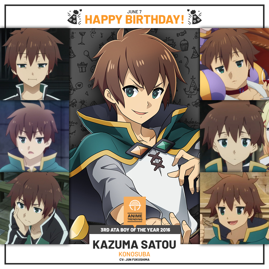 Anime Trending - (June 7) Happy Birthday to Kazuma Satou (KonoSuba)!! He  was voted Boy of the Year 2016 in the 3rd Anime Trending Awards.