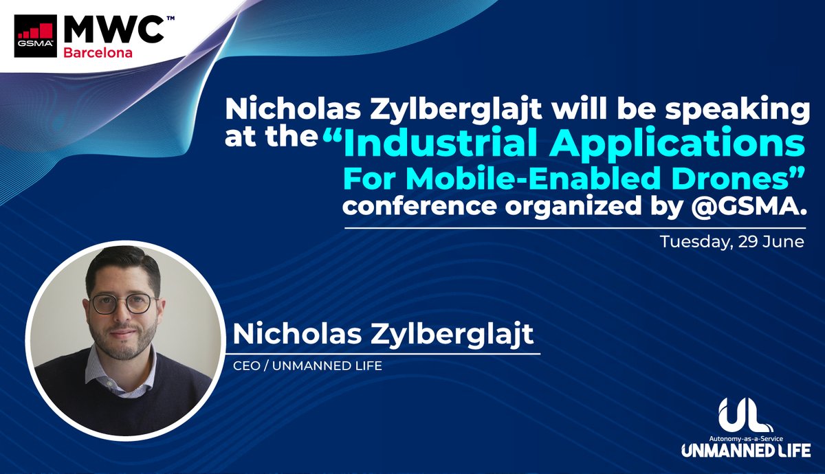 unmanned_life's tweet image. We are starting the month with a big news❗We have been invited to the #MobileWorldCongress. @niczyl CEO of @unmanned_life  will be speaking at the “Industrials application for mobile-enabled drones” conference organized by @GSMA. #UKTech #TechIsGreat #MWC21 #autonomousdrones