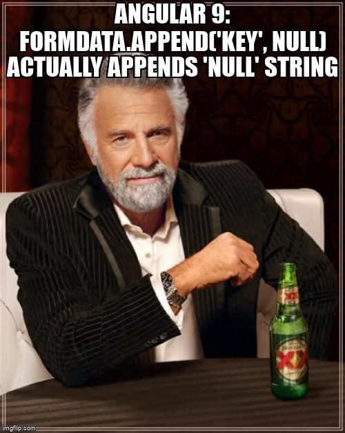 overflow_meme's tweet image. Angular 9: formData.append('key', null) actually appends 'null' string stackoverflow.com/questions/6230… #angular #angularhttpclient #multipartformdata