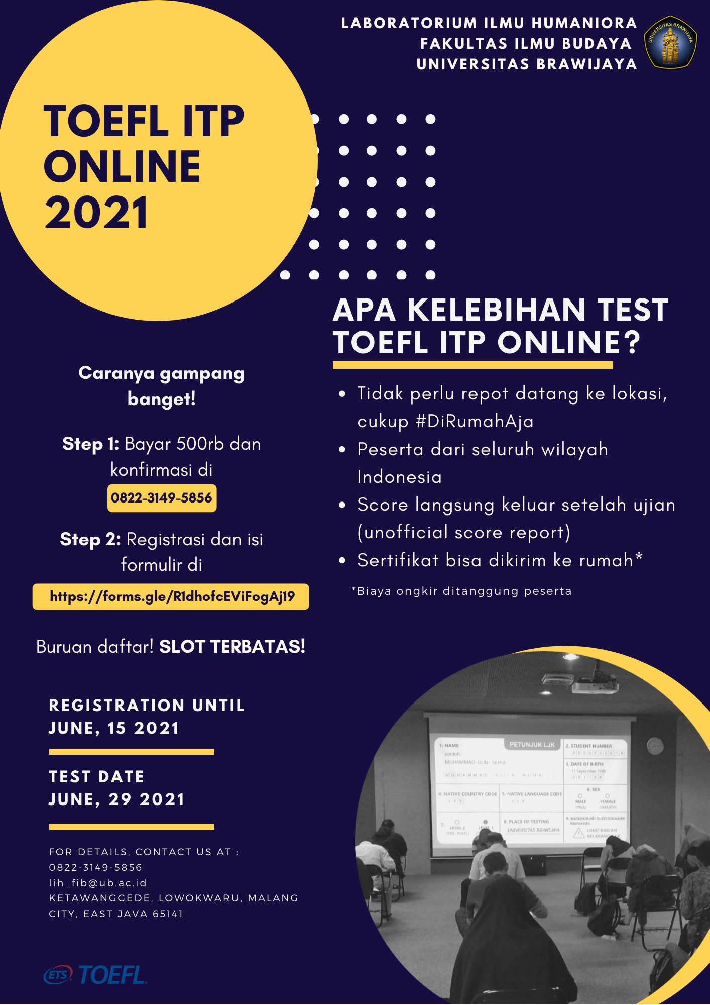 Lab Ilmu Humaniora Fib Ub On Twitter Good Morning Everyone Open Registration For Itp Toefl Test Online From Home On June 29th 2021 For Further Information Please Call Us At Phone And