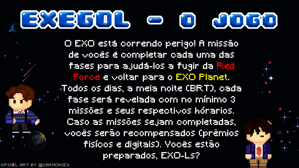 EXOPlanetBR's tweet photo. [🕹] EXEGOL - O JOGO

O EXO ESTÁ CORRENDO PERIGO! Vocês estão preparados, EXO-Ls?

#DONT_FIGHT_THE_FEELING
#EXO #엑소 @weareoneEXO https://t.co/JEjIkbqjsz