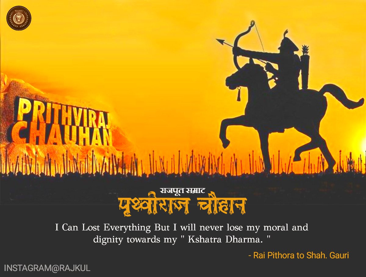 rajkul01's tweet photo. I have the blood of Rajput in my veins, I Lost Everything But I won't lose my moral and dignity towards my " Kshatra Dharma. "

Prithviraj Replied to Gauri, whe he asked to bow down to him and to accept Islam.

A day to remember our great ancestor 
#RajputSamratPrithviajChauhan https://t.co/lNXPFPFj77