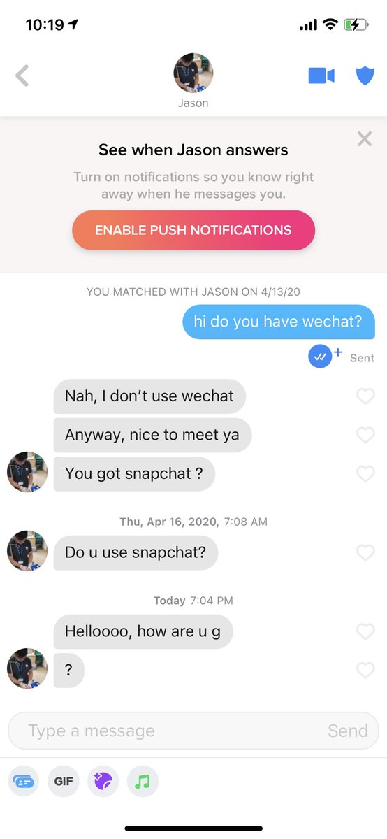 anyone remember when i was using tinder to try to get people verified on we chat