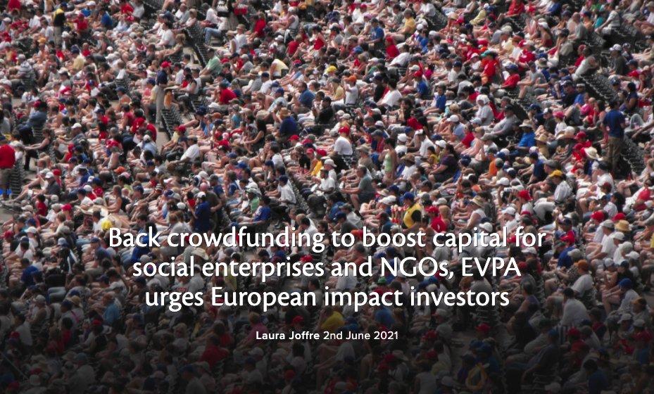 PioneersPost's tweet photo. “By providing much larger amounts of capital, foundations and impact funds can amplify the reach of a #crowdfunding campaign” 

Latest @_EVPA_ report shows bigger investors can support #impact crowdfunding - read the full story:
https://t.co/wPFtCTdpgx
@LITApointco. 
#impinv https://t.co/bKSjlfzM04