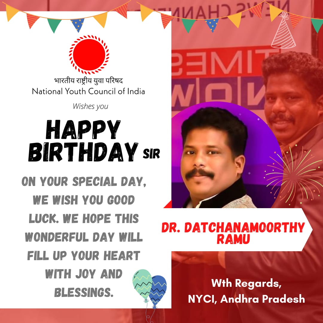 Happy Birthday <a href="/iamdatchana/">DATCHANAMOORTHY RAMU</a> Sir
From Andhrapradesh NYCI TEAM!!
<a href="/amarprasadreddy/">APR</a> <a href="/NYCIAndhra/">NYCIAndhra</a> <a href="/JAYAKRISHNANam3/">JAYAKRISHNA Nambari</a>