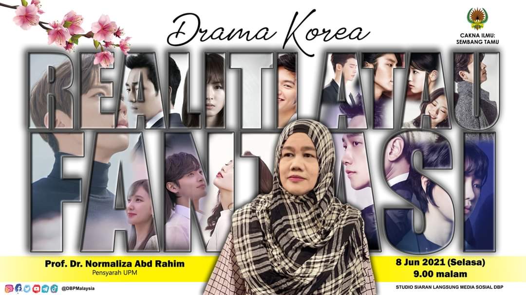 DBPMalaysia's tweet photo. Saksikan Rancangan Sembang Tamu: Drama Korea Realiti atau Fantasi menerusi Studio Siaran Langsung Media Sosial DBP pada 8 Jun 2021 (Selasa), pukul 9.00 malam.

#CaknaIlmu #SembangTamu
#DekadMembacaKebangsaan #MalaysiaMembaca #DekadBahasaKebangsaan #BahasaJiwaBangsa https://t.co/Czx52bgOL6