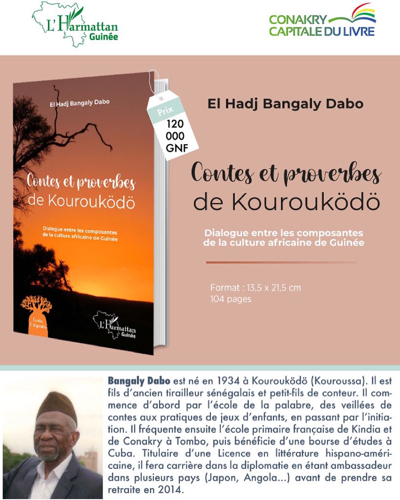 Ce précieux ouvrage d’un homme ayant atteint “le grand âge” transmet aux jeunes générations les trésors de la vieille Afrique, sa beauté, ses richesses et sa sagesse…
𝐂𝐨𝐧𝐭𝐞𝐬 𝐞𝐭 𝐩𝐫𝐨𝐯𝐞𝐫𝐛𝐞𝐬 𝐝𝐞 𝐊𝐨𝐮𝐫𝐨𝐮𝐤ö𝐝ö de El Hadj Dabo, en librairie très prochainement !