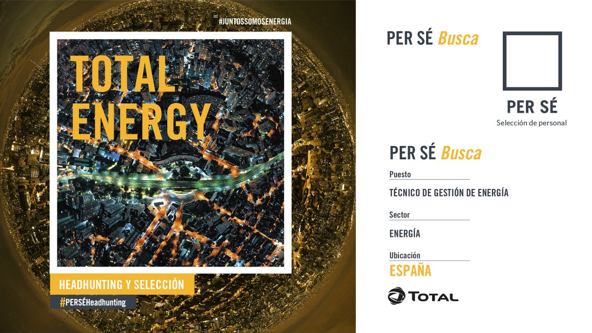 #PERSÉHeadhunting 

¡En PER SÉ buscamos Técnico/a de Gestión de Energía para incorporarse a nuestro cliente TOTAL en España!

Si buscar incorporarte a un proyecto en plena expansión. ¡Te estamos esperando!

👉bit.ly/3oPlX65

#PERSÉ #RRHH #Selección #JuntosSomosEnergía