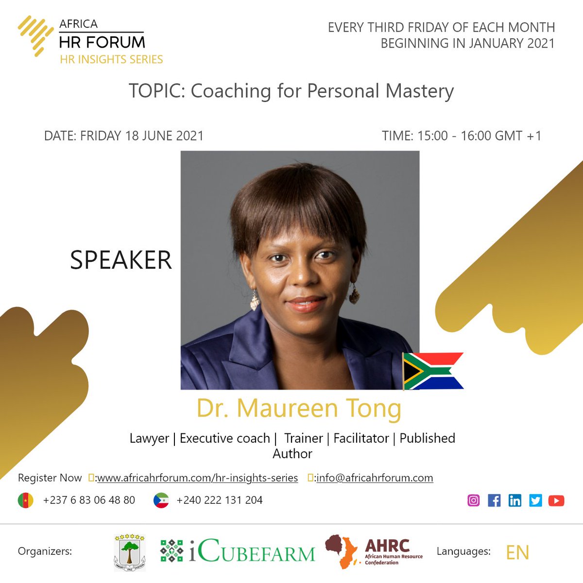 Happy new week! Have you registered for this month’s HR Insights Series? It is scheduled for Friday 18th June 2021 at 3pm GMT +1. We will be discussing on the topic Coaching for Personal Mastery with Dr. #MaureenTong . Click on the link below to register zoom.us/webinar/regist…