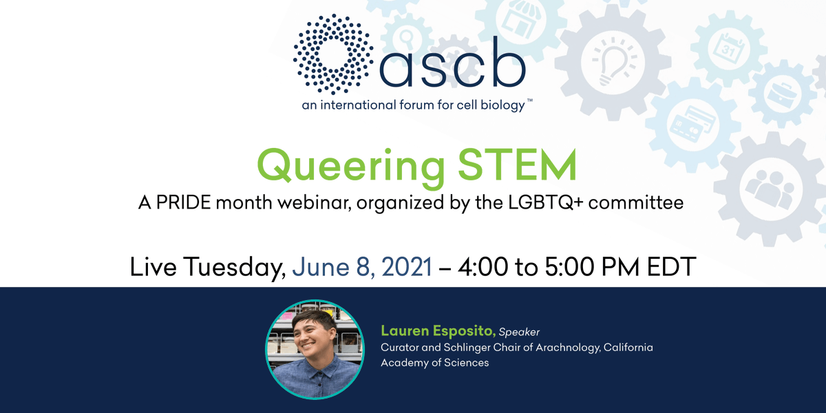 ASCBiology's tweet photo. TOMRROW! 
TUESDAY JUNE 8 Queering in STEM -
Lauren Esposito, Ph.D., will discuss her career trajectory and why she decided to create a successful grassroots movement, called 500 Queer Scientists
@ArachnologyNerd
Register here: https://t.co/G9Q8fcHBeK https://t.co/DixIuq6G1j
