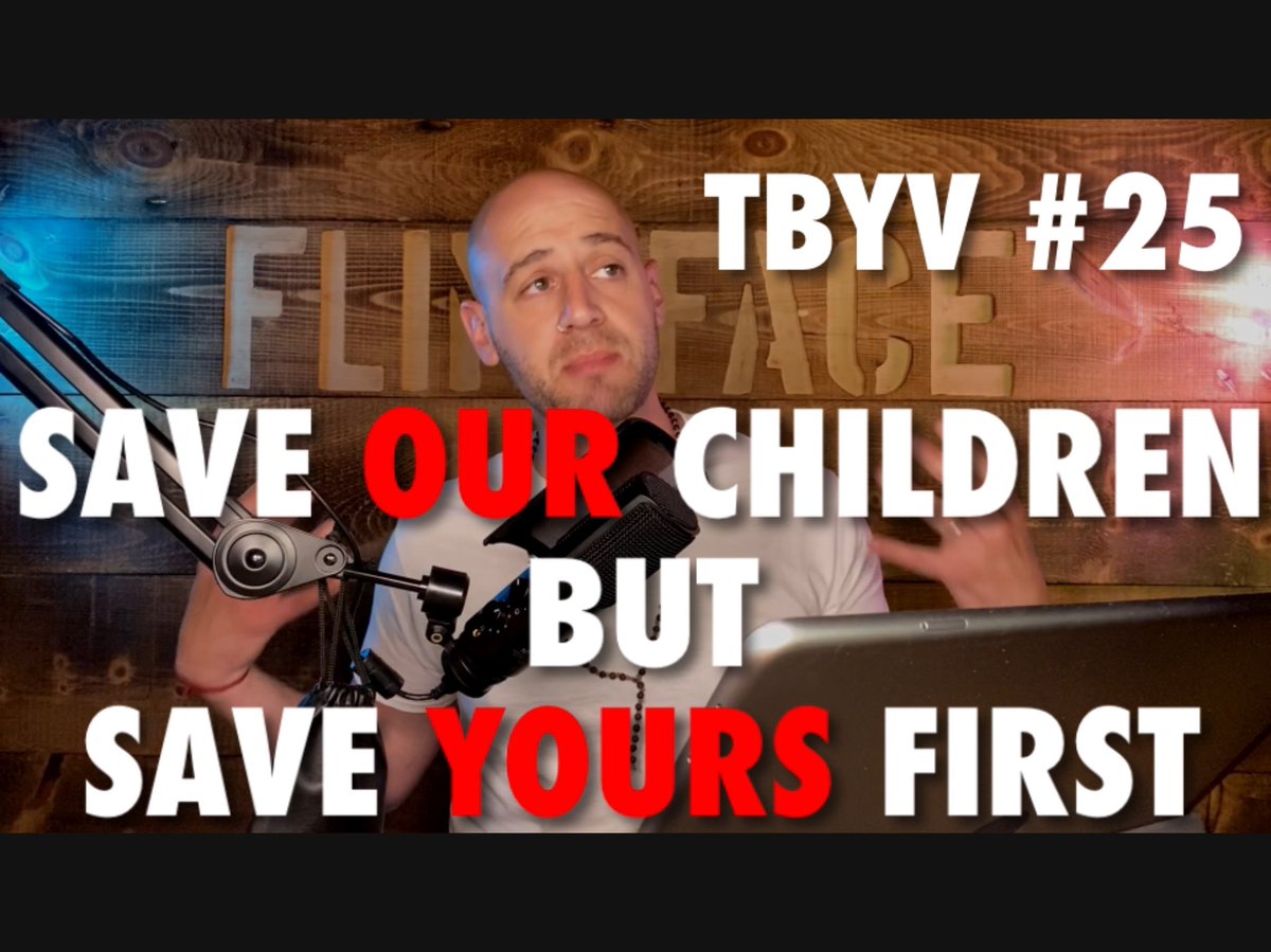 Save Our Children But First Save Yours / TBYV #25 - Jimmy Hinton 

youtu.be/Jac-oCMsvcw