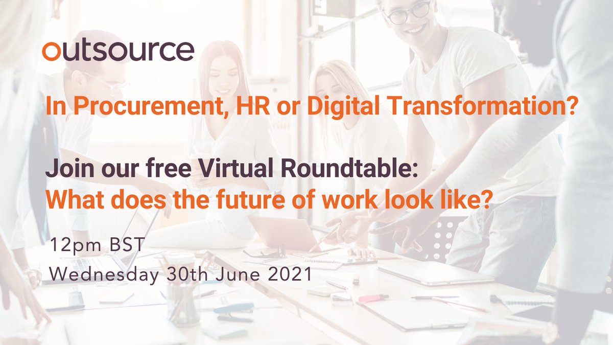 OutsourceUKJobs's tweet photo. In #HR #procurement #digitaltransformation? Join our free virtual #roundtable 30Jun21 with amazing panellists @Barclays @santanderuk @SutherlandCorp 
https://t.co/tZBu6eUJlj https://t.co/0nY7AD76pj