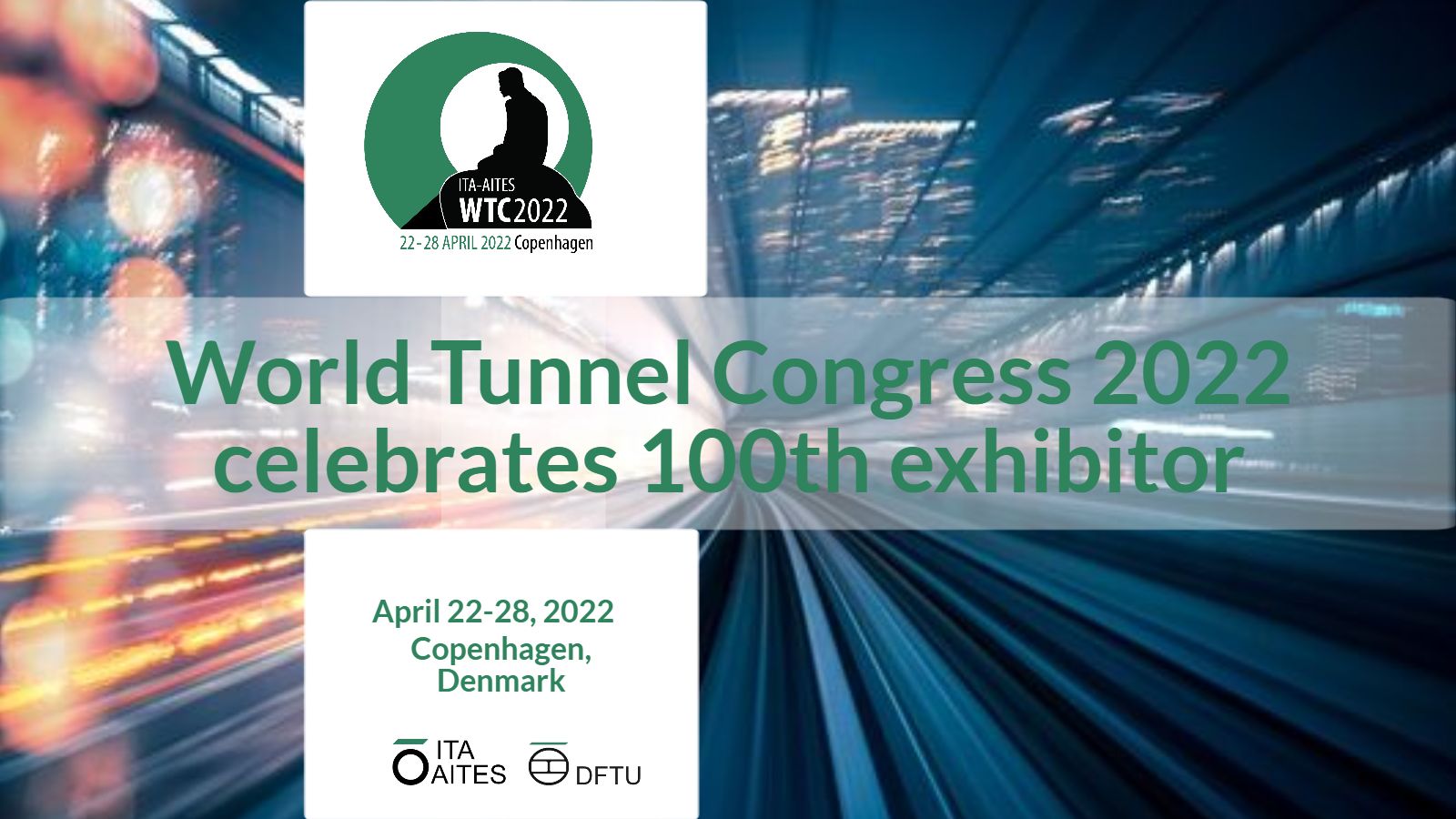 World Tunnel Congress 2022 (WTC2022) / Twitter