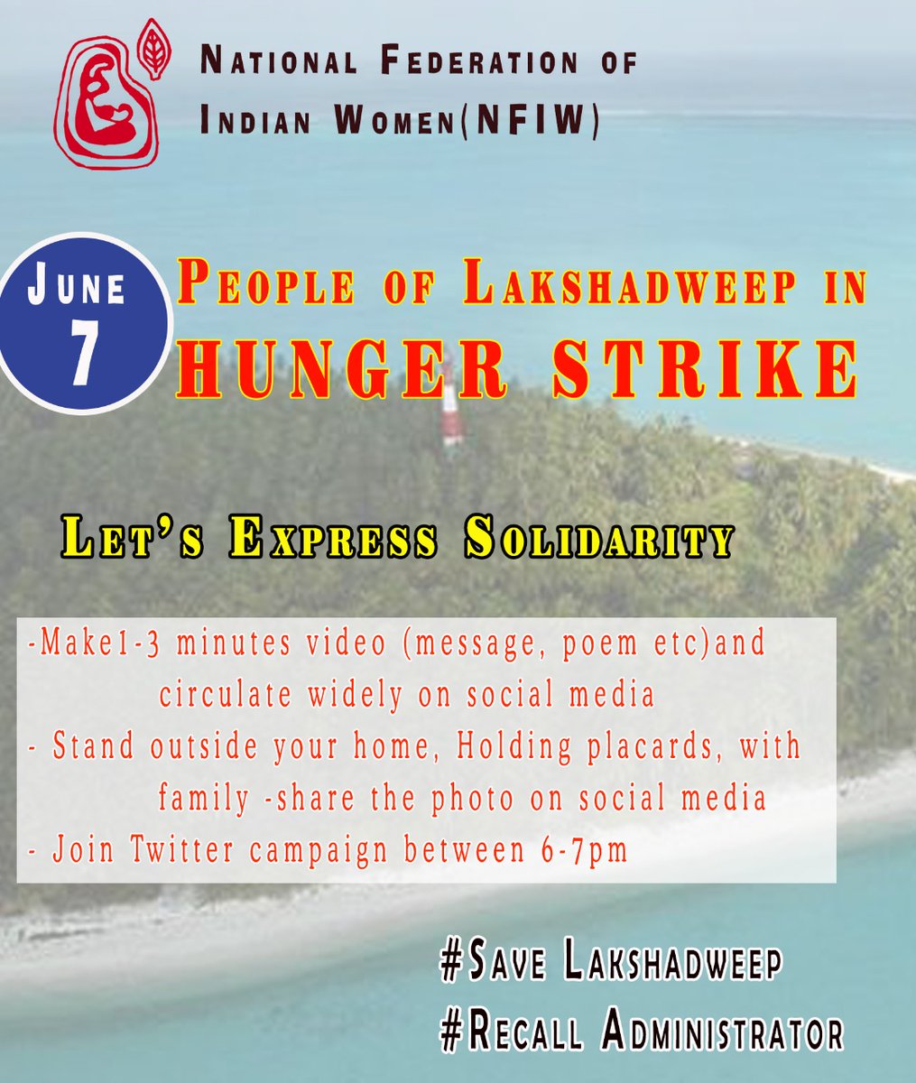 yugpurushindia's tweet photo. @ndtvindia @UNGeneva
@scroll_in @VC_NALSAR
Monday 7 June 2021
It is Lakshadweep Solidarity Day When people of Lakshadweep sit on hunger strike, Do join in to express our solidarity.
#CallbacktheAdministrator
#SaveLakshadweep
#Save Democracy
#UpholdSecularism
#SaveLakshadweep https://t.co/7orUvB4o4o
