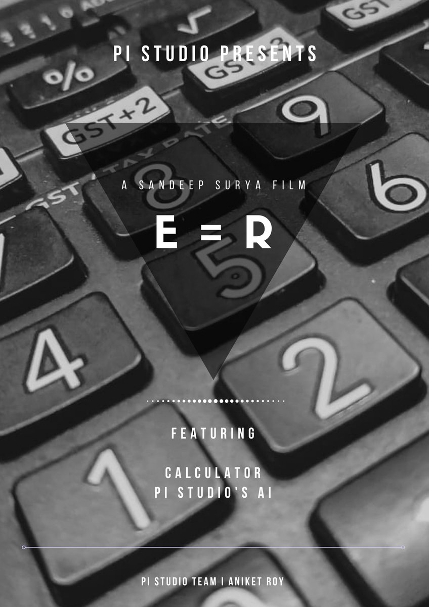 PISTUDIOS1's tweet photo. Life is all about Values, Numbers and Effort.

E = R 

This is the poster of our upcoming short film.

Pi studio production

Written by Sandeep surya
Directed by Sandeep surya &amp; Aniket Roy.

#shortfilm  #poster #life #values  #result #poster #upcoming #pistudio #production https://t.co/BRn061tdLN