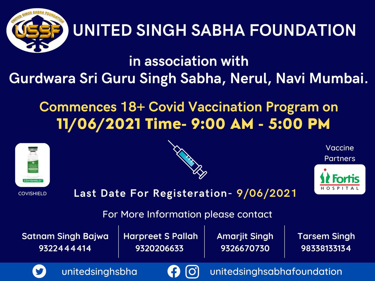 unitedsinghsbha's tweet photo. USSF Commences First 18+ Covid Vaccination drive in association with Gurdwara Sri Guru Singh Sabha, Nerul, Navi Mumbai on 11 June 2021, Register your self before 9 June 2021.
#CovidIndia #COVIDVaccination #vaccinated #VaccineRegistration #VaccinateIndia #VaccinationDrive https://t.co/mVbbqj9nOp