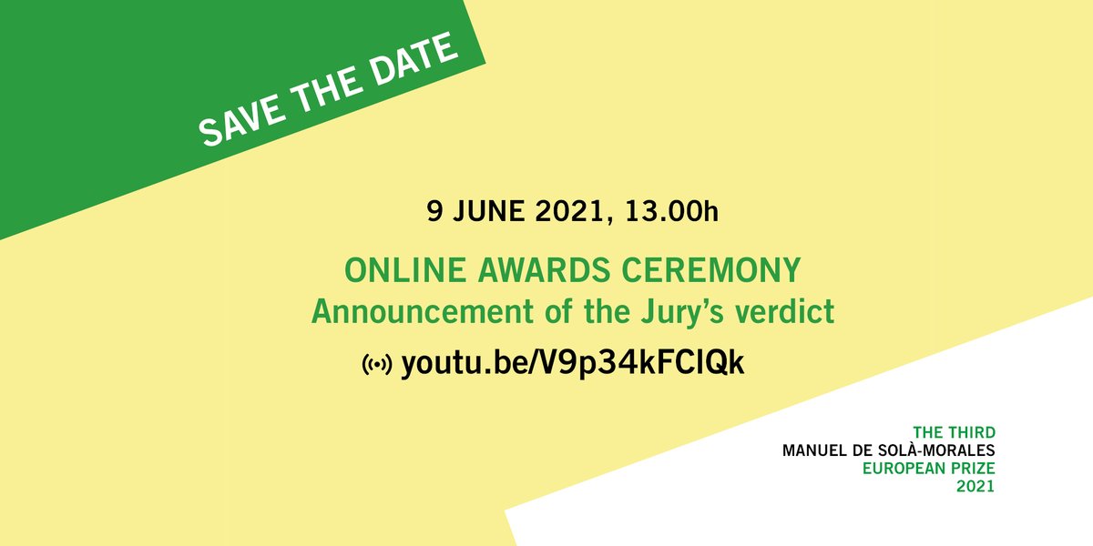 lub_upc's tweet photo. Save the date!
9 JUNE 2021, 13h
THE THIRD MANUEL DE SOLÀ-MORALES PRIZE 2021
Open ceremony. Announcement of the Jury's decision
https://t.co/tIPV1fNUuO https://t.co/G5nrIwuZwn