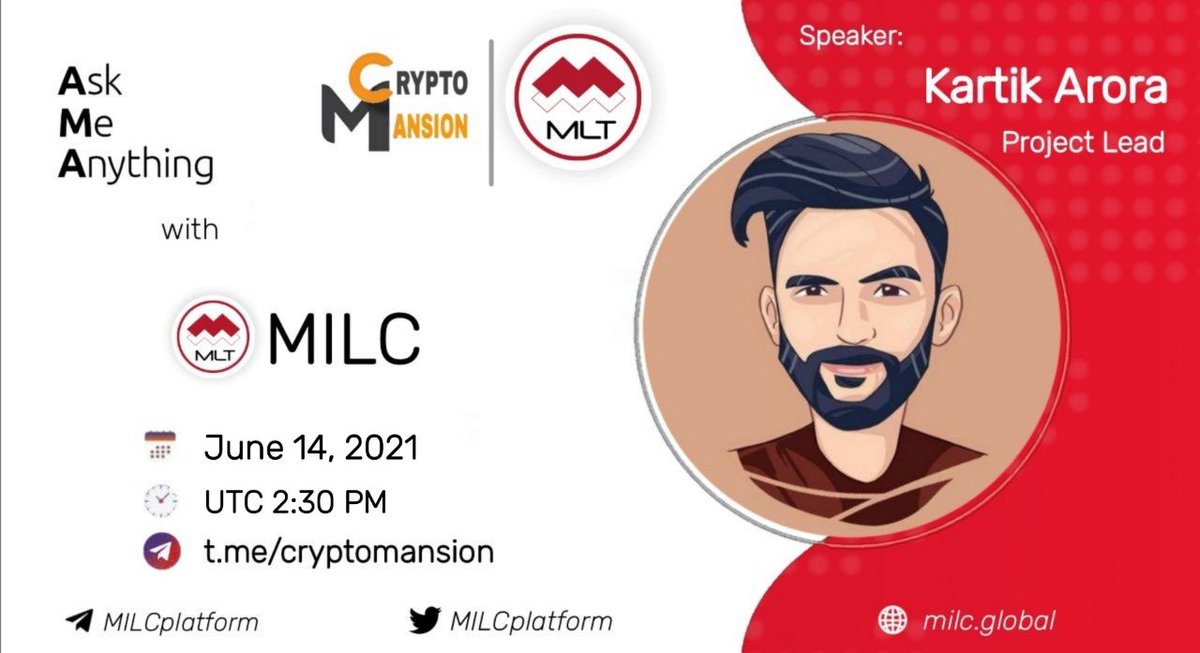 MansionCrypto's tweet photo. Crypto Mansion will hold an #AMA with MILC PLATFORM on June, 14th 2021 at 2.30 PM UTC

🎁Reward Pool: $200 USDT

🏡Venue: https://t.co/IJ6tJ9SLCj

✅Rules: 
🔸Like and Retweet
🔸Follow @MILCplatform
  and @MansionCrypto

✍️Comment 3 best questions with #MILCAMA and tag 5 Friends https://t.co/XJwsQgEPYw