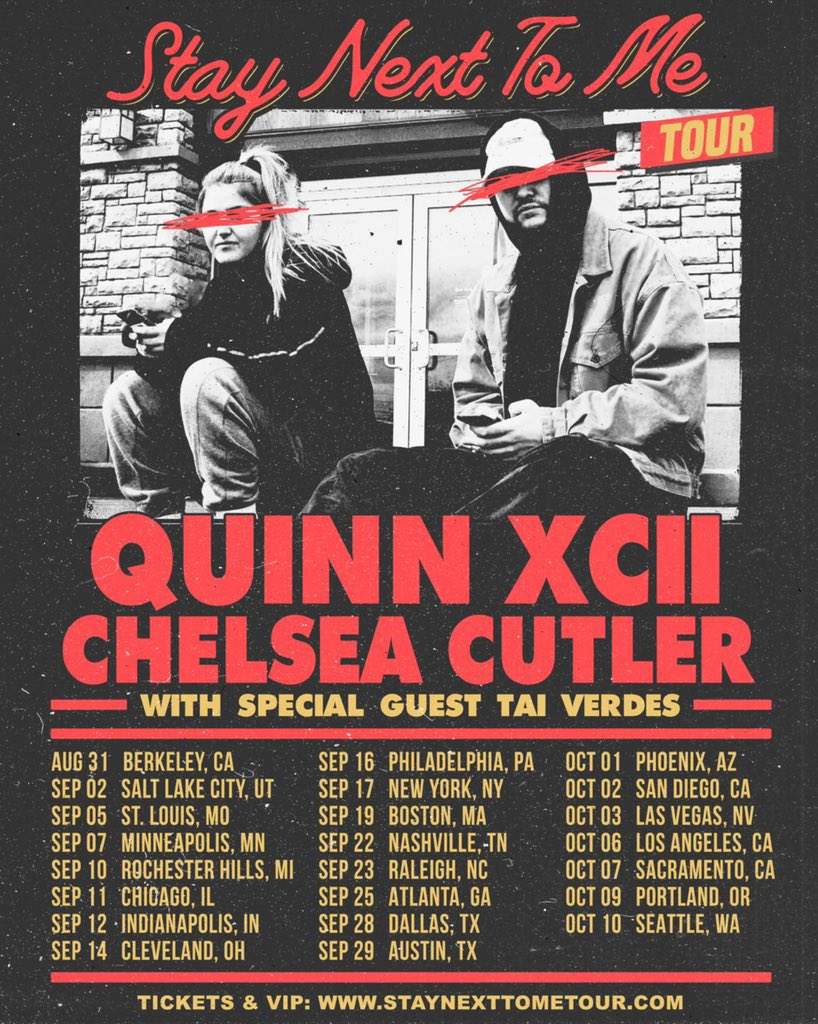 MusicNewsRumor's tweet photo. .@QuinnXCII and @ChelseaCutler announce the 2021 tour dates for their Stay Next To Me Tour with special guest @TaiVerdes.

The #StayNextToMeTour kicks off at the end of August with dates set through October. Pre-sale starts tomorrow 10AM local with general sale this Friday 9AM. https://t.co/l7CsqsuNpE