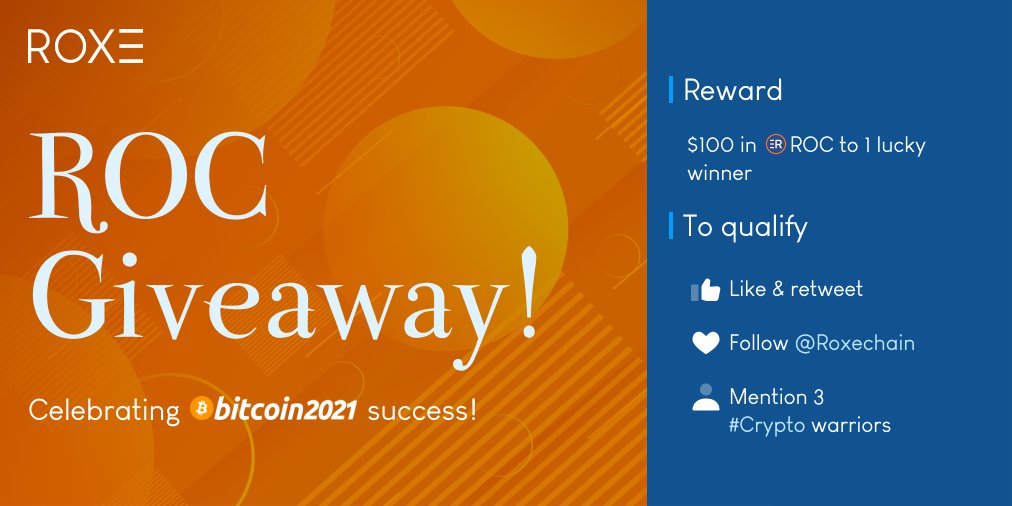 RoxeChain's tweet photo. #Bitcoin2021 conference was a blast, we'd like to celebrate its success by doing a #giveaway!

To qualify:👇
➡️Follow @RoxeChain
➡️Like &amp; Retweet
➡️Mention 3 other #Crypto warriors!

Reward:🏆
100$ in $ROC to one lucky winner!

The winner will be announced on 6/11 at 12pm est! https://t.co/80fyJQkJix