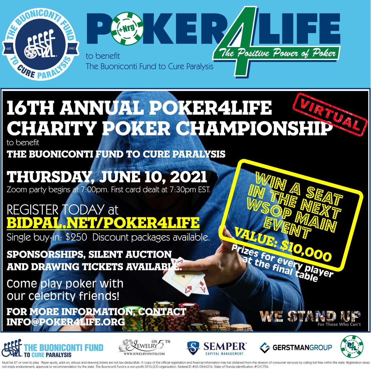 BuonicontiFund's tweet photo. Just a few days remain to join us for our 16th annual @Poker4Life_org tournament with a Grand Prize of a $10k seat to the World Series of Poker Game - WSOP Main Event!  Lots of other great prizes and an awesome auction that is now open. Info here: https://t.co/Lq638jHbE0 https://t.co/MIlOFfjS3L