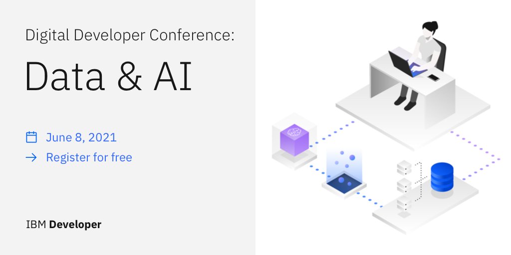 The 24-hour free, Digital Developer Conference: Data &amp; AI is tomorrow. Learn from IBM experts, partners, and the worldwide community—featuring hands-on experiences, best practices, latest trends, and more. 

Register now: ibm.co/3wLQ2pX