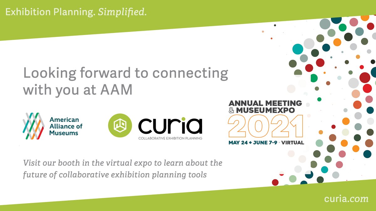 CuriaSaaS's tweet photo. We're going to be at #AAM2021 today! Be sure to visit us at the MuseumExpo—we’d love to see you there. For more information on registering for the 2021 AAM Annual Meeting and MuseumExpo visit https://t.co/bXM48sdjjx https://t.co/Wnkiytf9tI