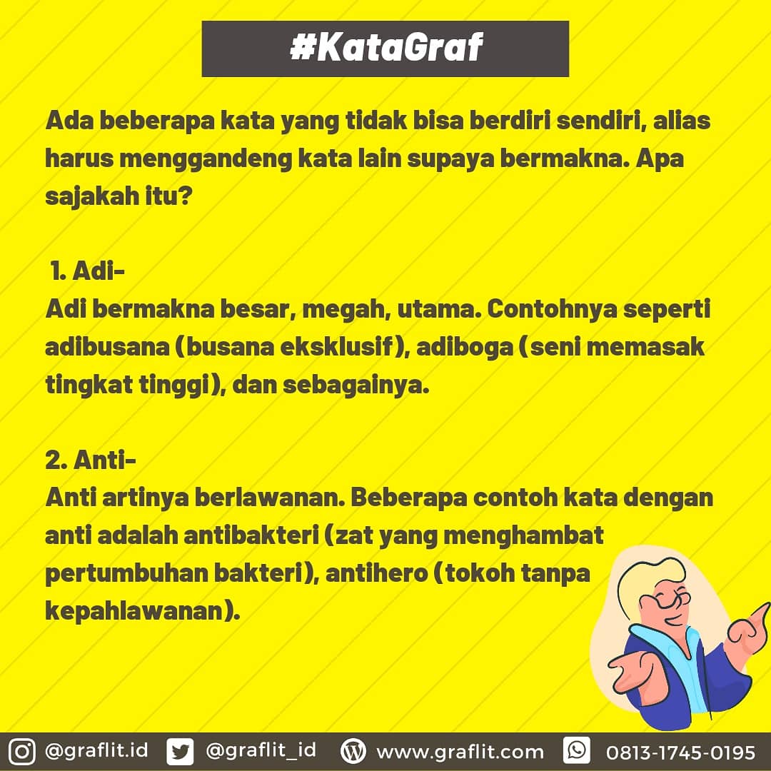 graflit_id's tweet photo. Apa sih, yang dimaksud dengan kata-kata dalam bentuk yang terikat? Sini, Mingraf terangkan dulu, ya.

#kbbi #puebi #bentukterikat #terbitbersamagraflit #graflit https://t.co/RadZojnUXY