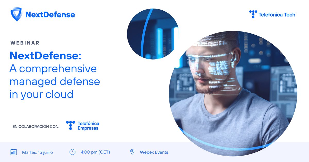 ElevenPaths's tweet photo. "#NextDefense: A comprehensive managed defense in your #cloud".👨💻☁️
¿Quieres descubrir todos los detalles de nuestra familia de servicios de #ciberseguridad gestionada❓ No te pierdas este webinar, el próximo 15 de junio, a las 16:00h.
Registro➡️ https://t.co/yeXs6LNtfN https://t.co/ZxFukp9qFI
