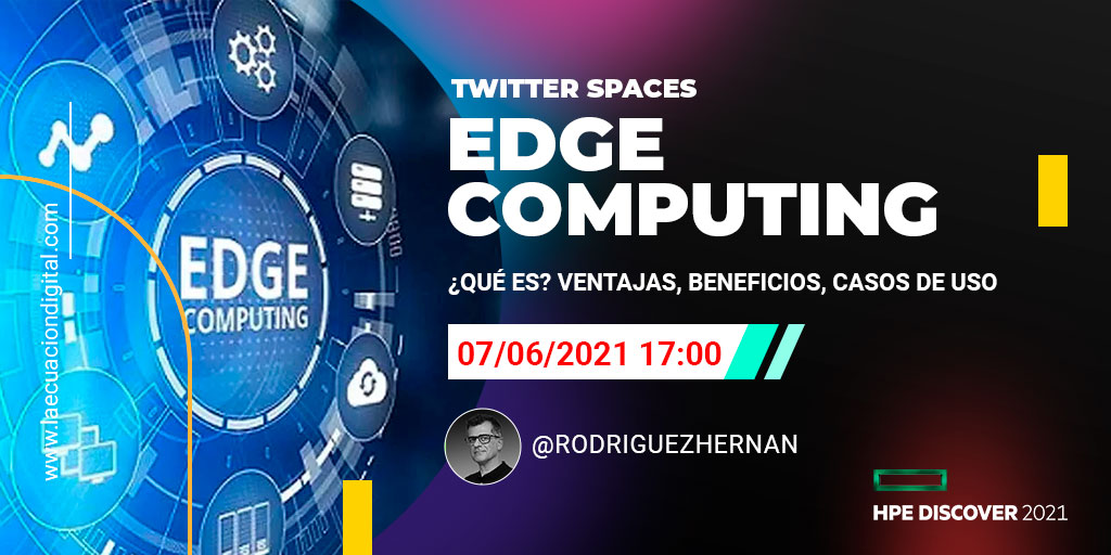 Hernán Rodríguez (@rodriguezhernan) on Twitter photo En una hora comienza el #TwitterSpaces sobre #EdgeComputing con Roberto Fernández de Logicmelt y más invitados.
Os espero a las 17hs en <a href="/rodriguezhernan/">Hernán Rodríguez</a> con #HPEDiscover 2021
<a href="/mpolishuk/">Moises Polishuk</a>
<a href="/alfonso_rello/">Alfonso Rello</a>
@abastagrup
<a href="/luispabloalcala/">Luis Pablo Alcala</a>
<a href="/TheKolv/">Ivan Mendoza</a>
<a href="/gaguazzo/">Gabriella Guazzo</a>
<a href="/matiasdg/">matiasdg</a>
<a href="/jclopez2/">Juan Carlos López</a> En una hora comienza el #TwitterSpaces sobre #EdgeComputing con Roberto Fernández de Logicmelt y más invitados.
Os espero a las 17hs en <a href="/rodriguezhernan/">Hernán Rodríguez</a> con #HPEDiscover 2021
<a href="/mpolishuk/">Moises Polishuk</a>
<a href="/alfonso_rello/">Alfonso Rello</a>
@abastagrup
<a href="/luispabloalcala/">Luis Pablo Alcala</a>
<a href="/TheKolv/">Ivan Mendoza</a>
<a href="/gaguazzo/">Gabriella Guazzo</a>
<a href="/matiasdg/">matiasdg</a>
<a href="/jclopez2/">Juan Carlos López</a>
